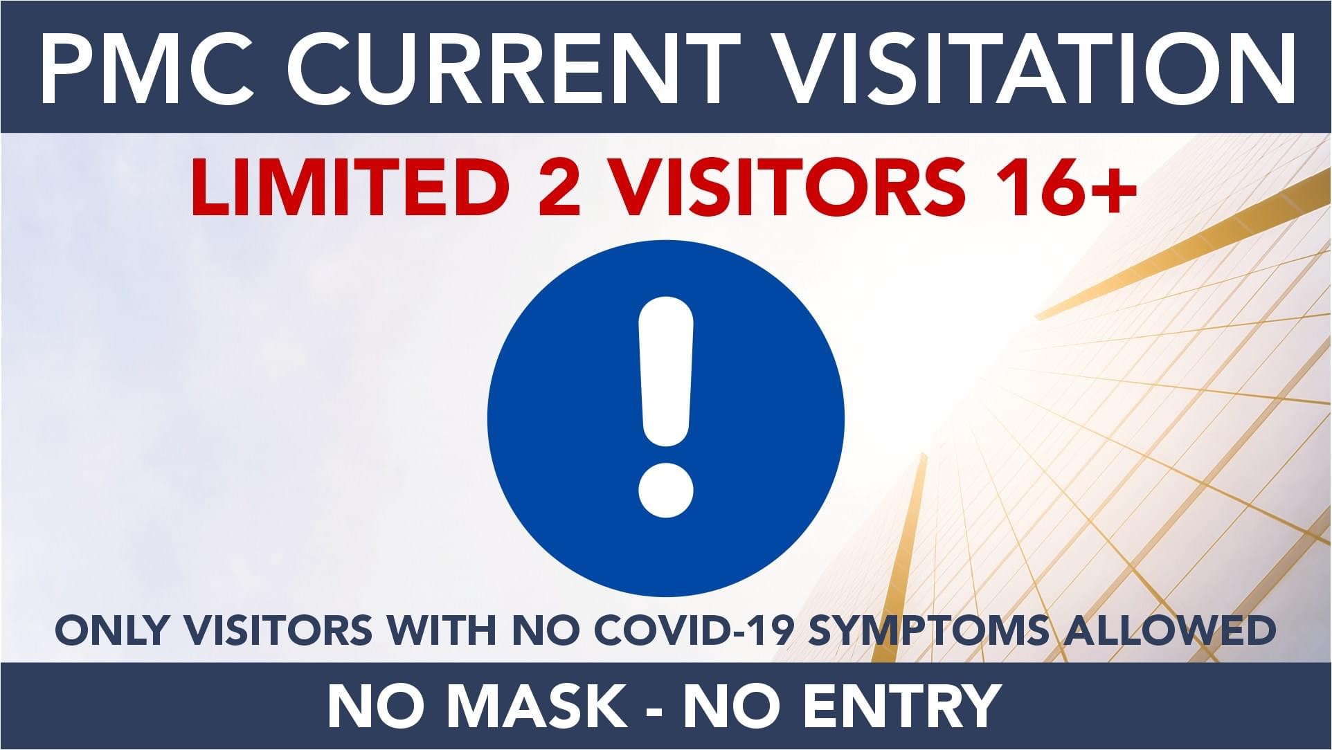 Graphic showing the current visitor restriction of 2 visitors per patient